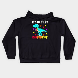 Autism Awareness Its Ok To Be Different Autism Dinosaur Kids Hoodie